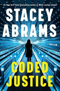 book cover: coded justice by stacey abrams