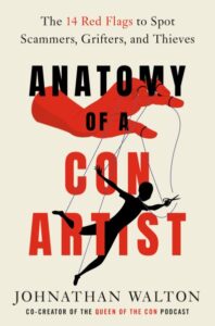 book cover: anatomy of a con artist by johnathan walton
