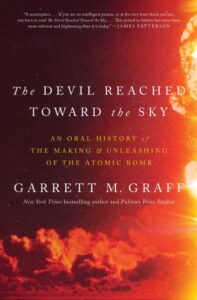 book cover: the devil reached toward the sky by garrett graff