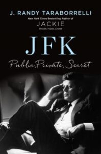 Front Cover of JFK: Public, Private, Secret