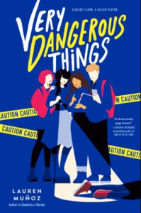 Front cover of Very Dangerous Things