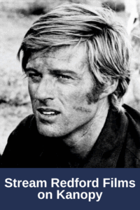 Black and white still of Robert Redford from the 1971 film "Tell Them Willie Boy Is Here." Publicity photo.