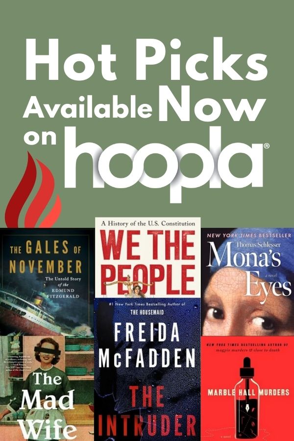 Promotional graphic for Hoopla with "Hot Picks Available Now" above six visually distinct book covers in varying colors and styles.