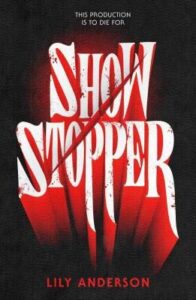 Book cover with bold red and white text on a black background and the tagline "This production is to die for" at the top.