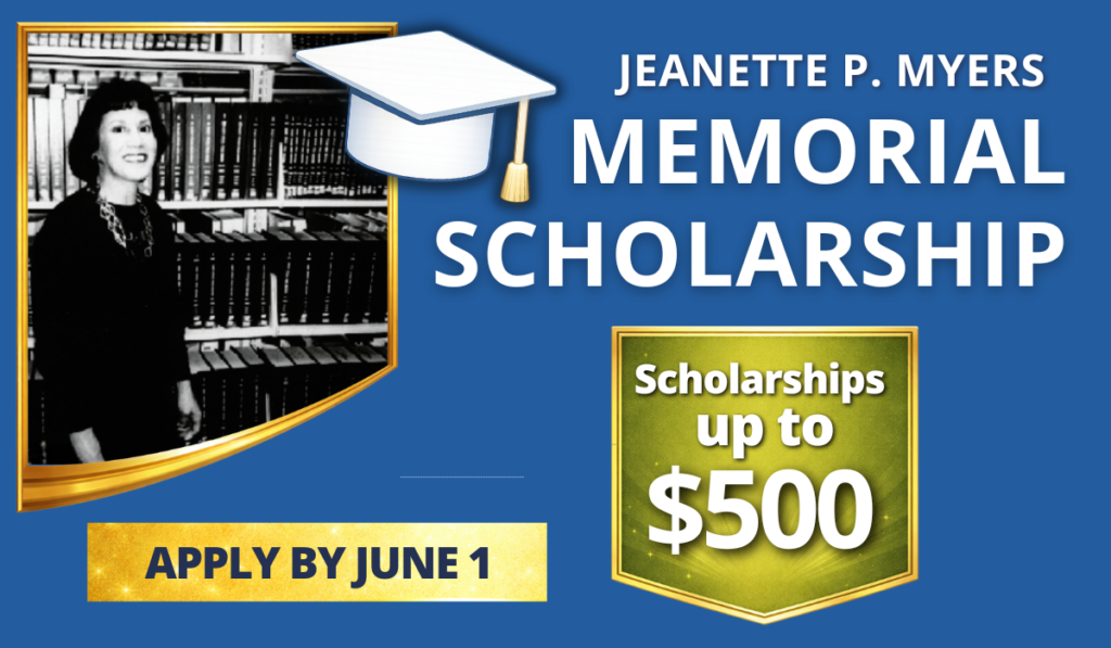 Jeanette P. Myers Memorial Scholarship