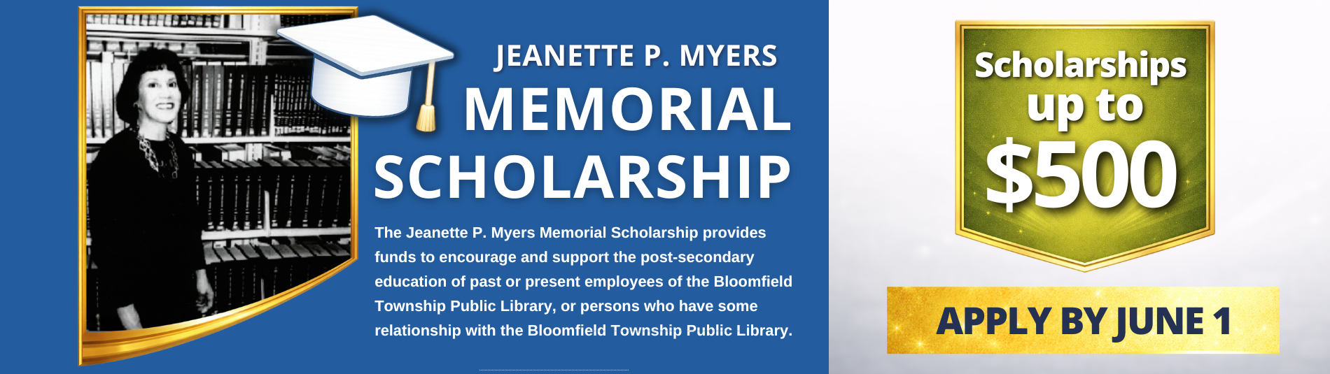 Jeanette P. Myers Memorial Scholarship