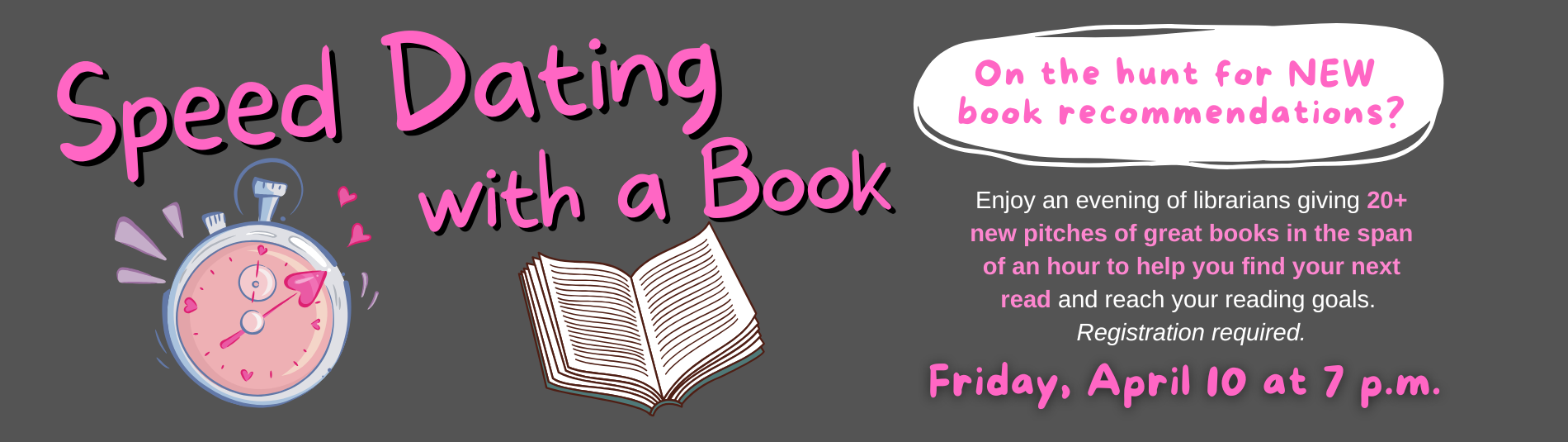 Speed Dating with a book on April 10 at 7 p.m.