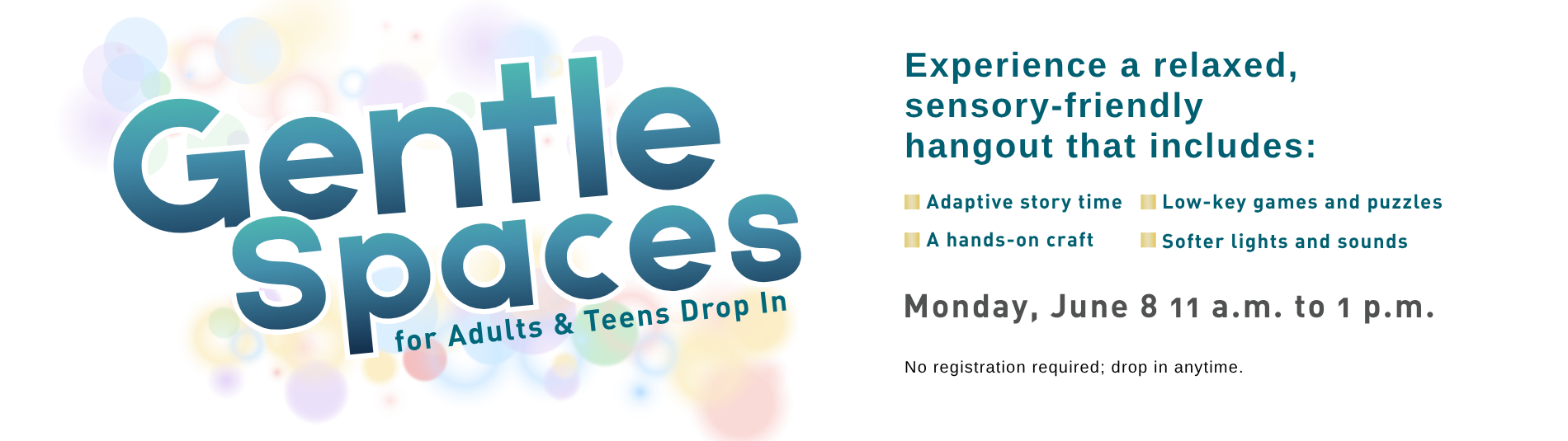 Gentle Spaces on June 8 from 11 a.m. to 1 p.m.