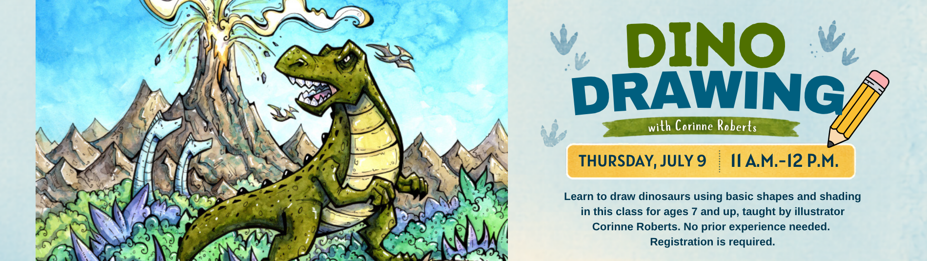 Dino Drawing with Corrine Roberts on July 9 at 11 a.m.