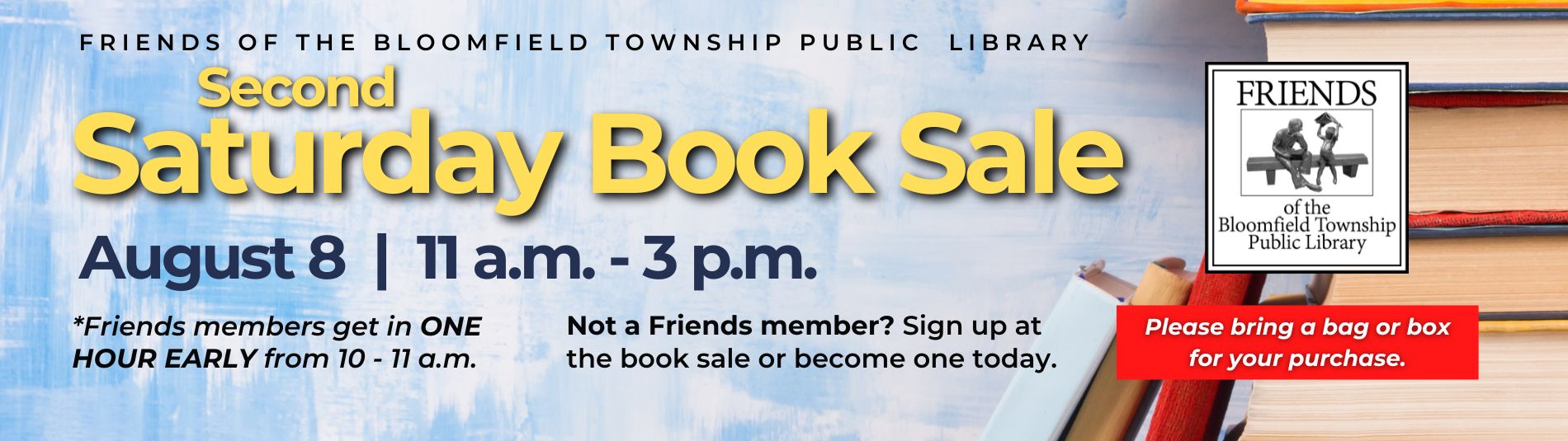 Friends Second Saturday Book Sale on August 8 from 11 a.m. to 3 p.m.