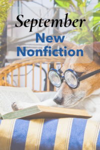 Illustrated book cover showing a dog wearing glasses reading a book on a couch, with the words “September New Nonfiction” beside it.