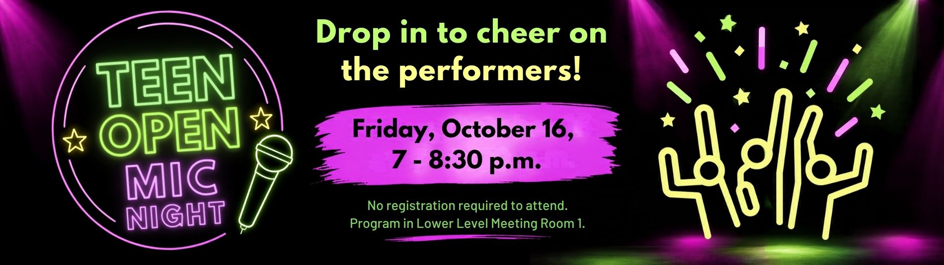 Teen Open Mic Night on October 16 at 7 p.m.