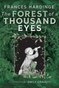 An illustrated book cover of a young girl crouching to look through a spyglass, framed by vines and dense forest foliage filled with hidden glowing eyes.